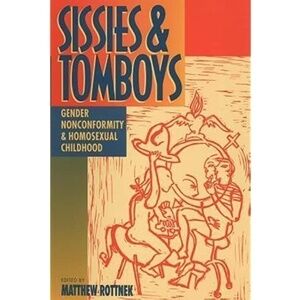 SISSIES & Tomboys Book Professional Development Gender & Sexuality Text Book